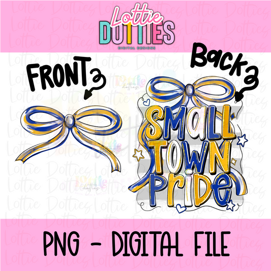 Small Town Pride PNG - Royal & Gold Small Town - Sublimation - Digital Download