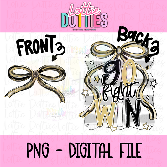 Go Fight Win PNG - Black & Vegas Gold School Spirit - Sublimation - Digital Download