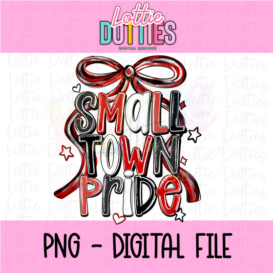 Small Town Pride PNG - Red & Black Sublimation design - Digital Download