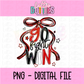 Go Fight Win PNG - Red & Black Sublimation design - Digital Download