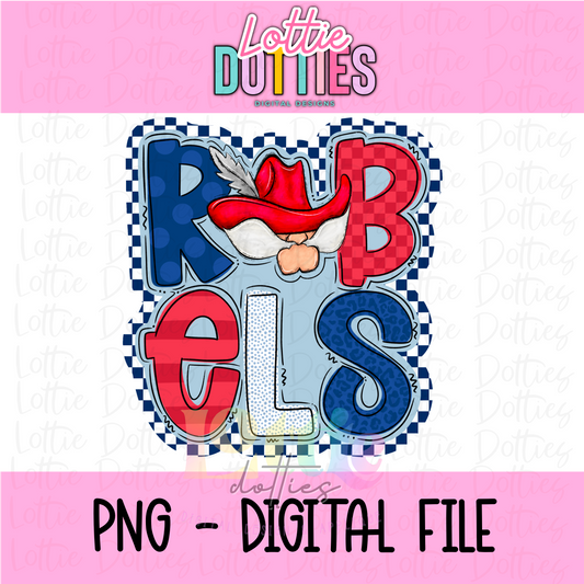 Rebels PNG - Neon Rebels PNG - Instant Download - Digital Download - Rebels Sublimation Design