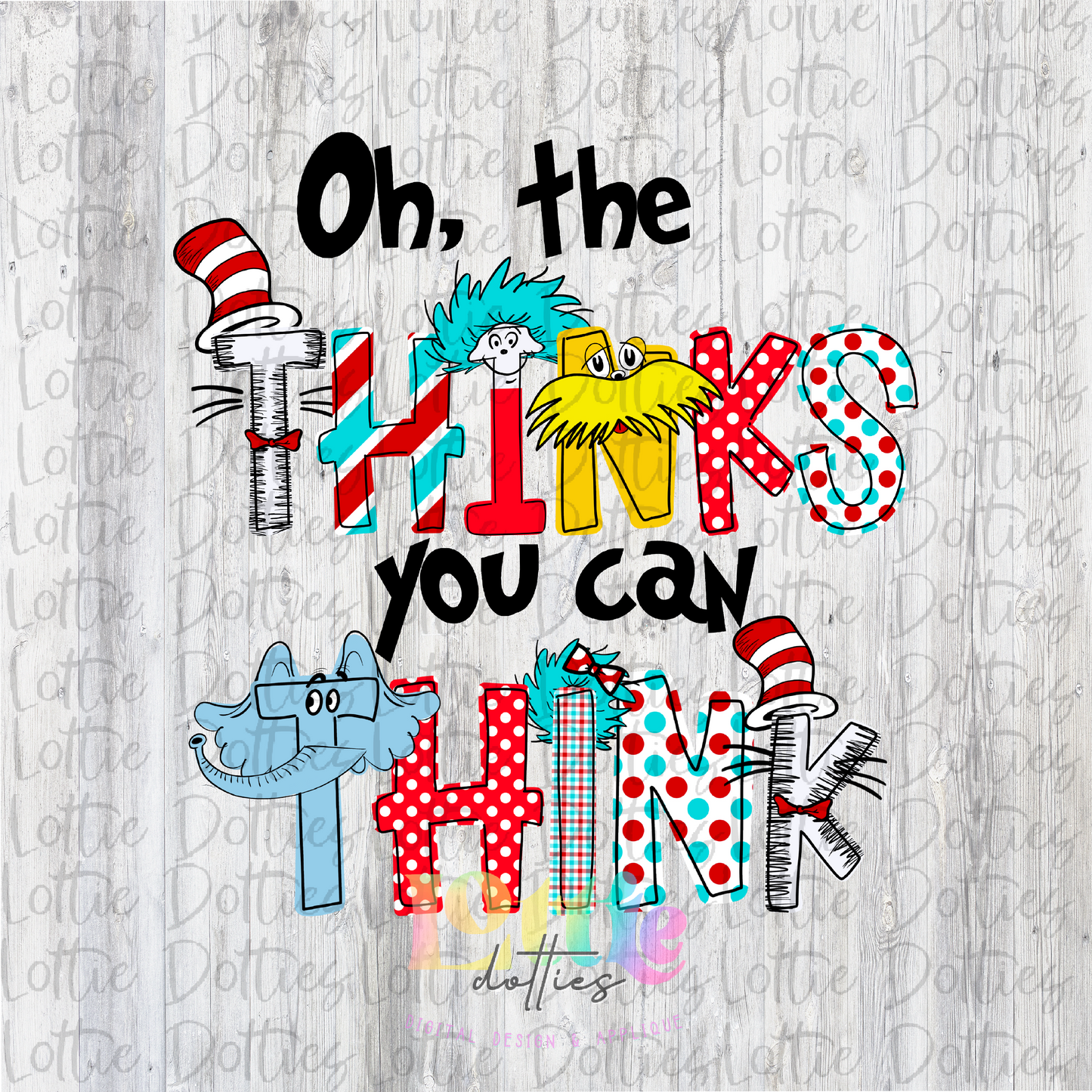 Oh the Thinks Bold PNG - Digital Download - Read Across America