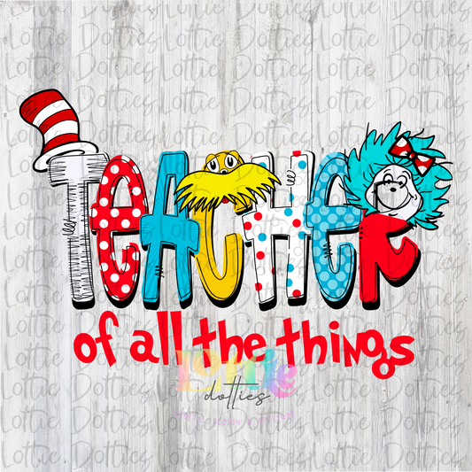 Teacher of all the Things PNG - Digital Download - Read Across America