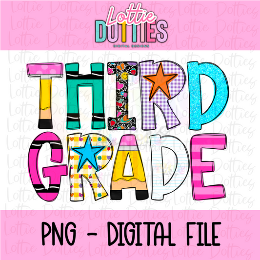 Third Grade PNG - Third Grade Sublimation - Digital Design