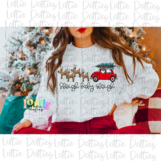 Sleigh Baby Sleigh PNG - Christmas Sublimation - Digital Download