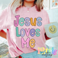 Jesus Loves Me PNG - Jesus Loves Me Sublimation- Digital Download