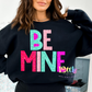 Be Mine PNG - Valentine's Day Sublimation - Valentines Be Mine Design - Sparkle