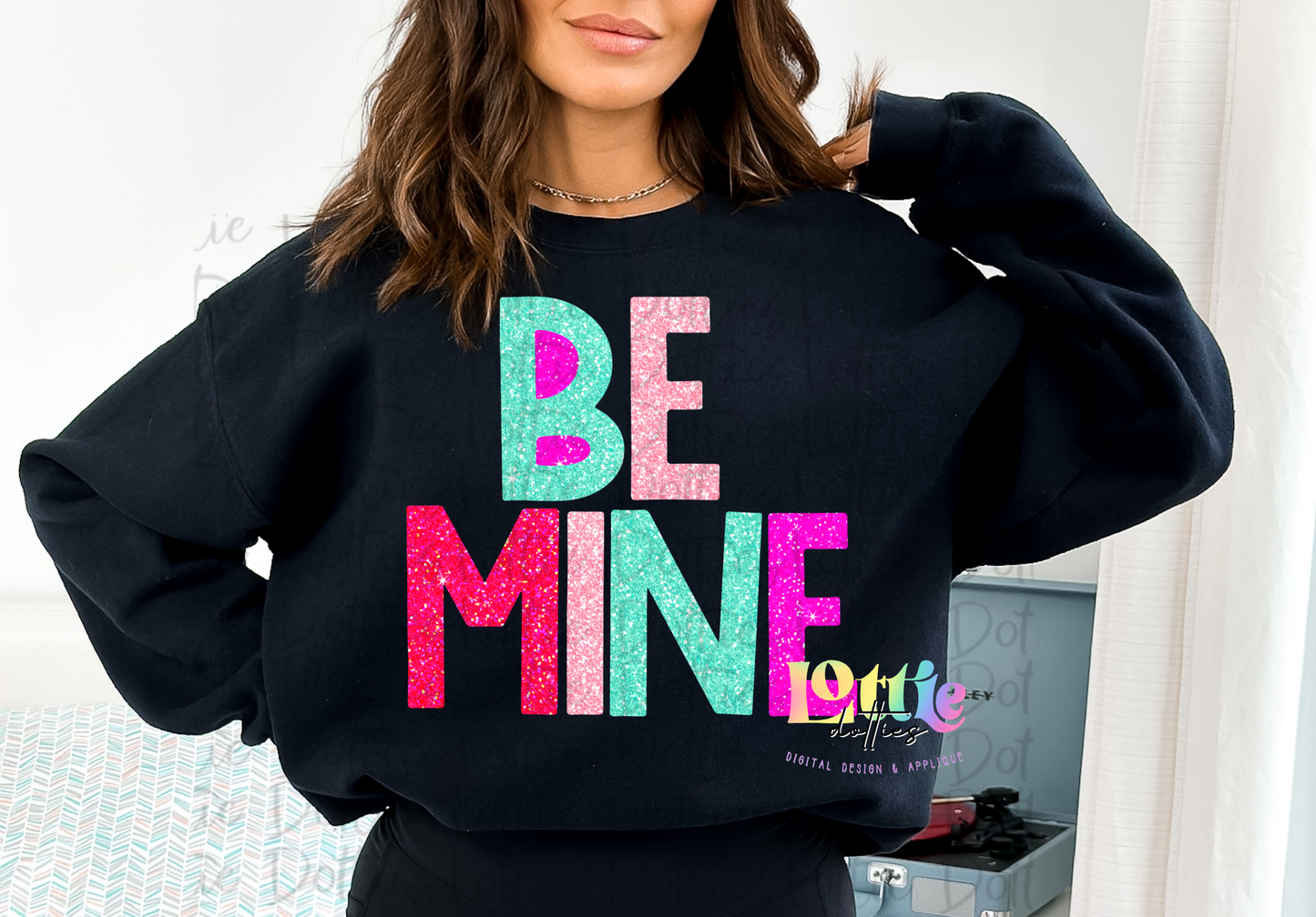 Be Mine PNG - Valentine's Day Sublimation - Valentines Be Mine Design - Sparkle