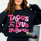 Tacos Are MyLove Language PNG- Valentine Sublimation-Digital Download