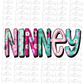 Ninney PNG- Sublimation File - Instant Download - Digital Download - Mother's Day Design