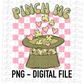 Pinch Me PNG - Saint Patrick’s Day Sublimation Design - Pot of Gold - St Patrick’s Day Png