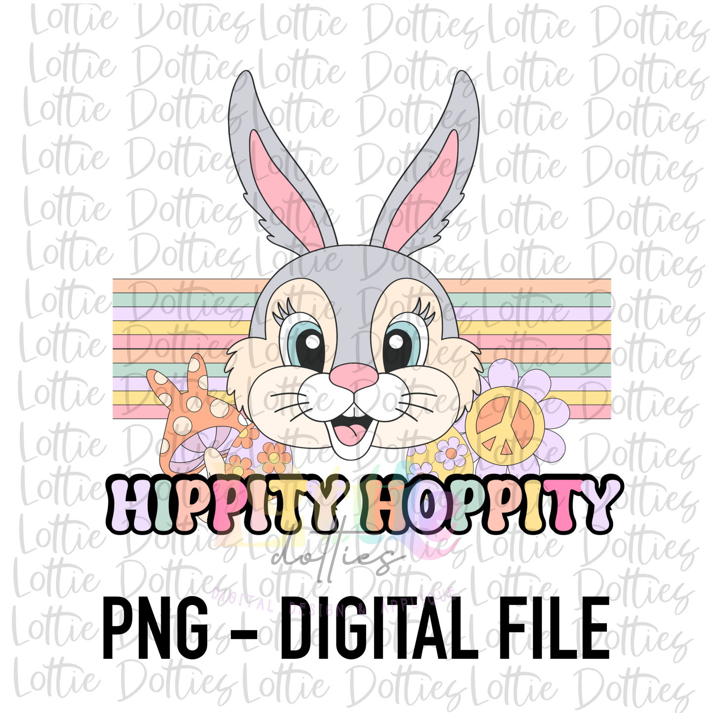 Hippity Hoppity PNG - Easter Sublimation - Digital Download