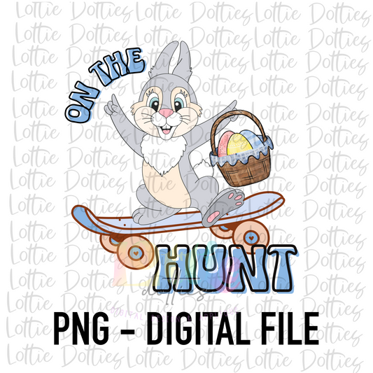 On The Hunt PNG - Easter Sublimation - Digital Download -Blue
