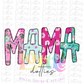 Mama Png - Sublimation File - Instant Download - Digital Download