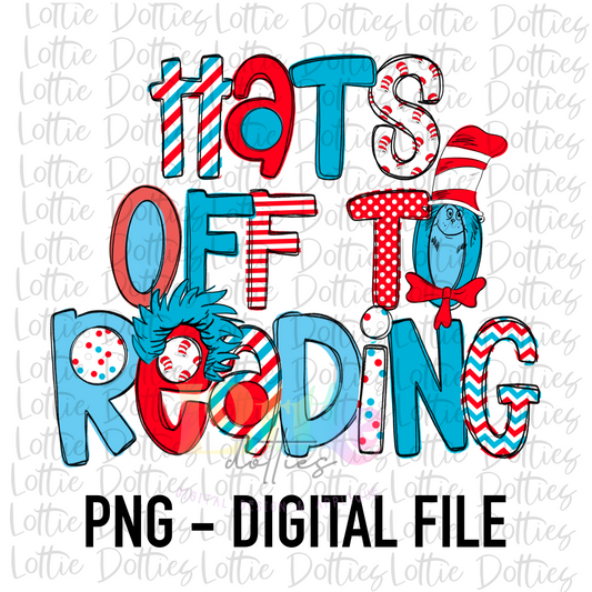 Hats Off To Reading PNG - Digital Download - Read Across America