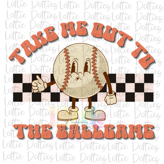 Take Me Out To The Ballgame PNG - Baseball Sublimation - Digital Download