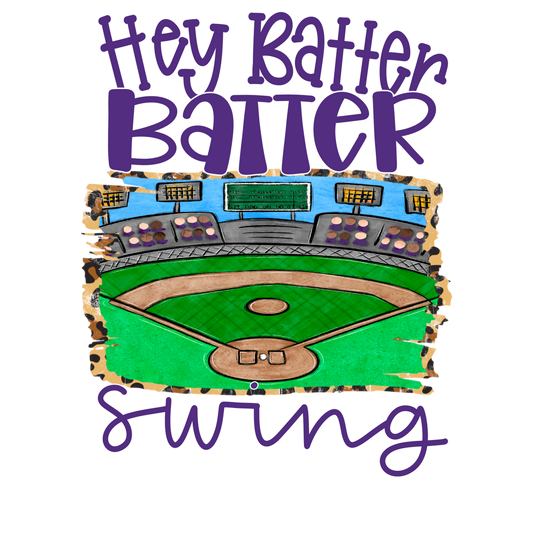 Hey Batter Batter  PNG - Sublimation - Digital Download - Purple