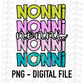 Nonni PNG -  Nonni Sublimation - Mother’s Day sublimation design - digital download