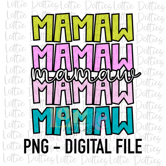 Mamaw Png - Mamaw Sublimation File - Instant Download - Digital Download - Mother's Day Design