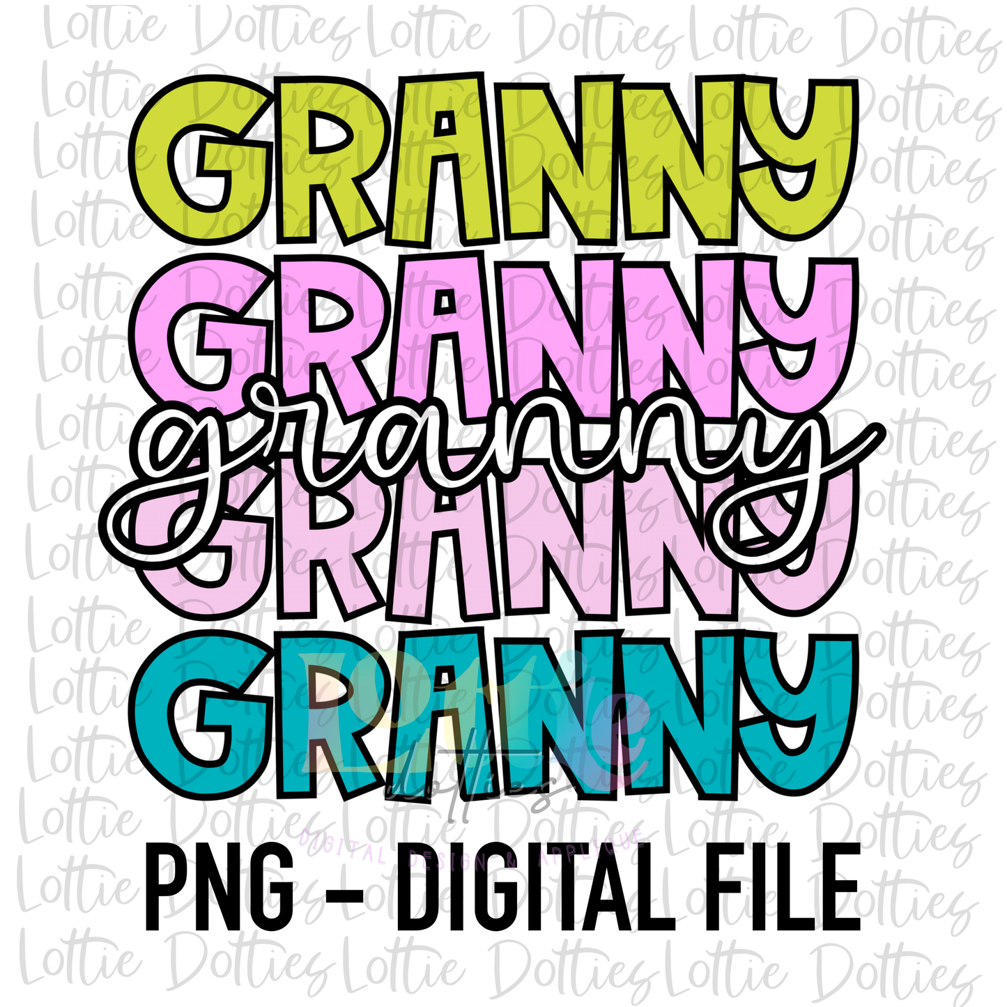 Granny Png - Sublimation File - Instant Download - Digital Download