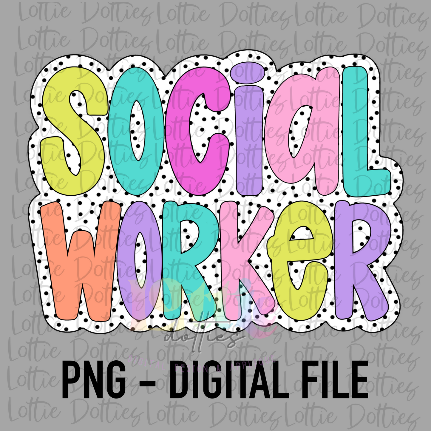 Social Worker Png - Sublimation - Digital Download