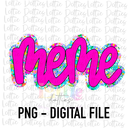 Meme Png - Sublimation File - Digital Download - Mother’s Day