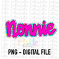 Nonnie Png - Mother’s Day sublimation design - digital download