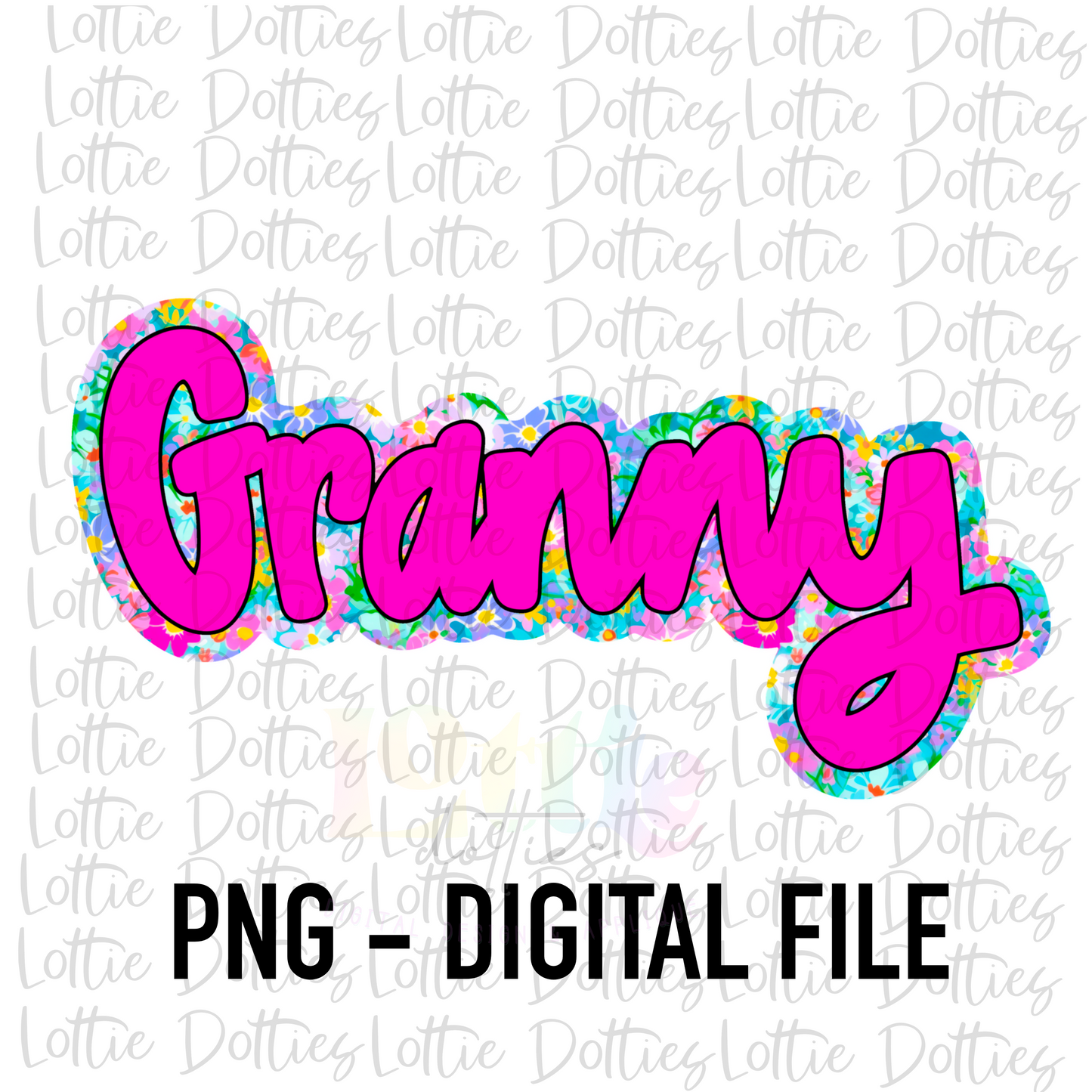 Granny Png - Mother’s Day sublimation - Digital Download