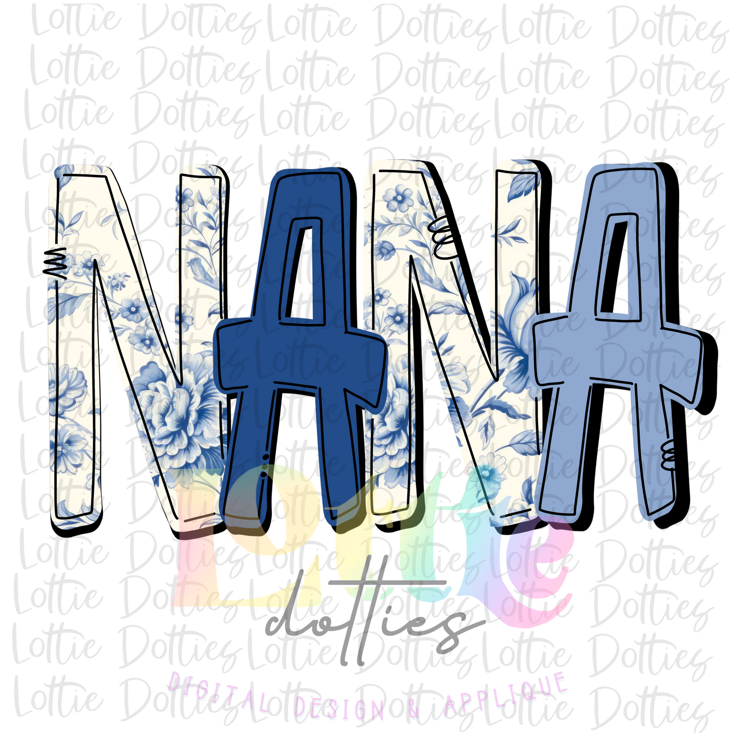 Nana PNG - Sublimation - Digital Download - Mother’s Day