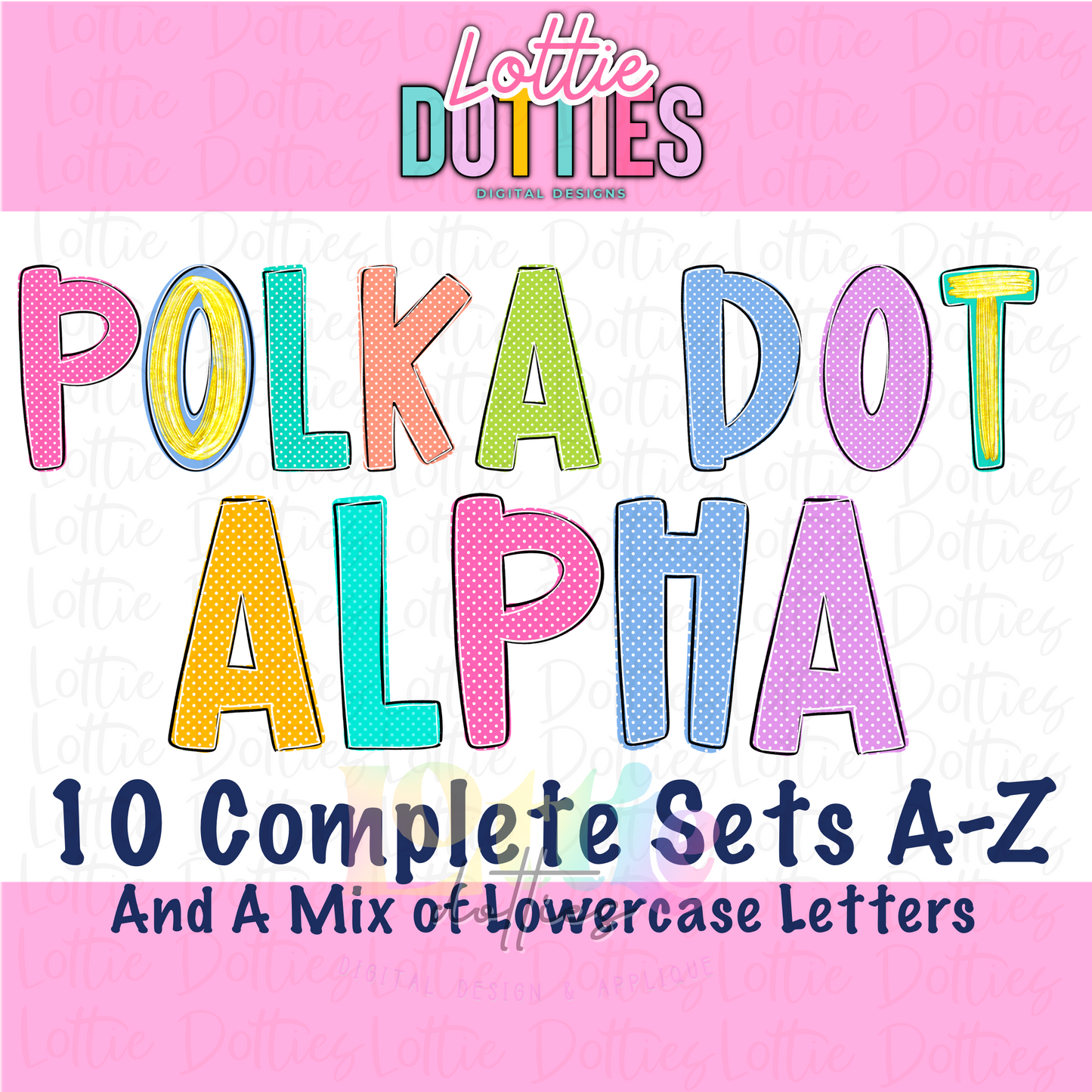 Polka Dot Alpha PNG - Alphabet Sublimation - Digital Download