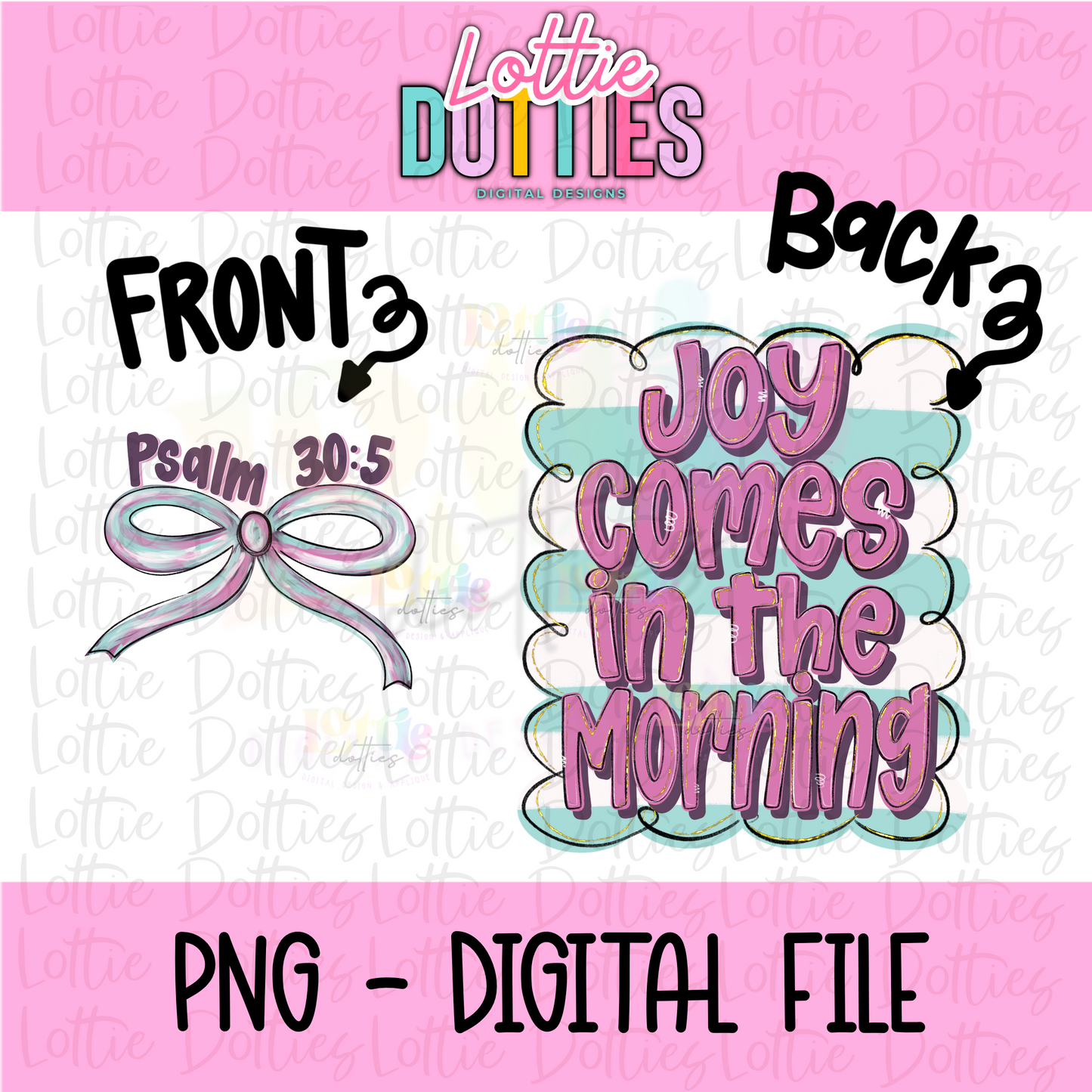 Joy Comes in the Morning | Digital Download | Christian PNG