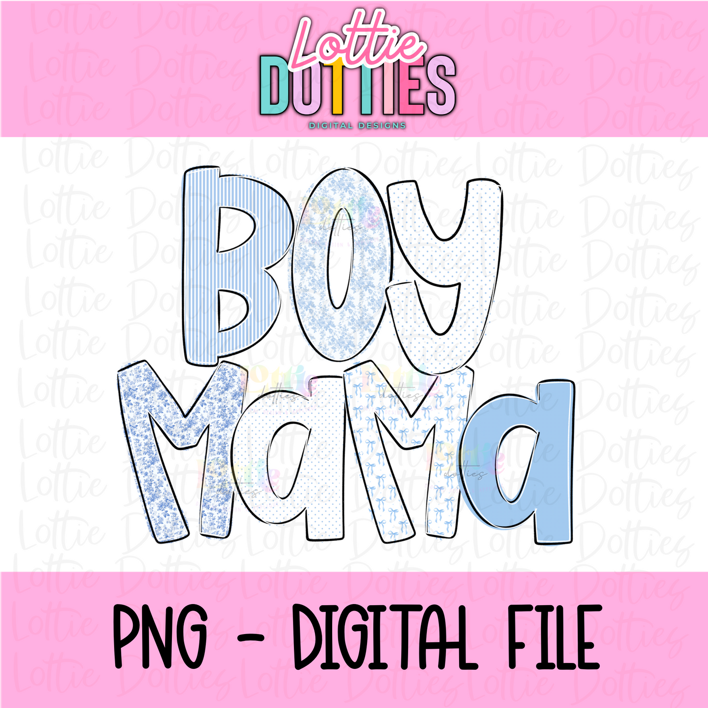 Boy Mama Png - Sublimation File - Instant Download - Digital Download - Mother's Day Design