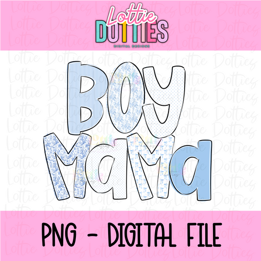 Boy Mama Png - Sublimation File - Instant Download - Digital Download - Mother's Day Design