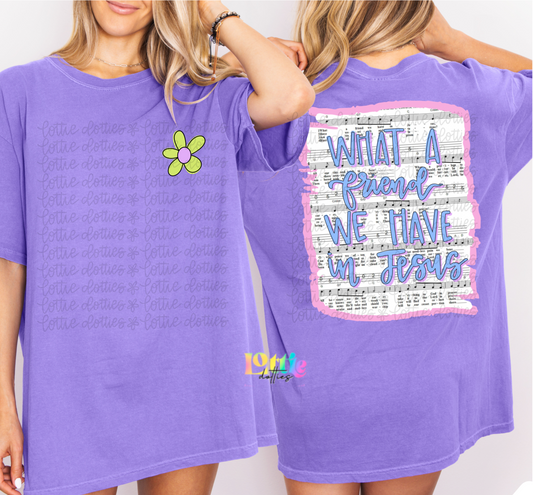 Christian PNG – Faith Graphic Tee Design – Sublimation & DTF Print File - What a friend we have in Jesus - front and back design