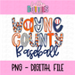 Wayne County Baseball PNG -wayne county Sublimation - Digital Download