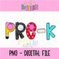 Pre-k PNG - pre-k Sublimation - Digital Design