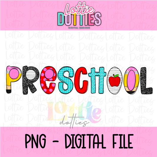 Preschool PNG - pre-k Sublimation - Digital Design