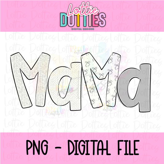 Mama Png - Mama Sublimation - Digital Download - coquette - toile