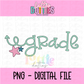 Grade PNG - Back To School - Sublimation - Digital Download