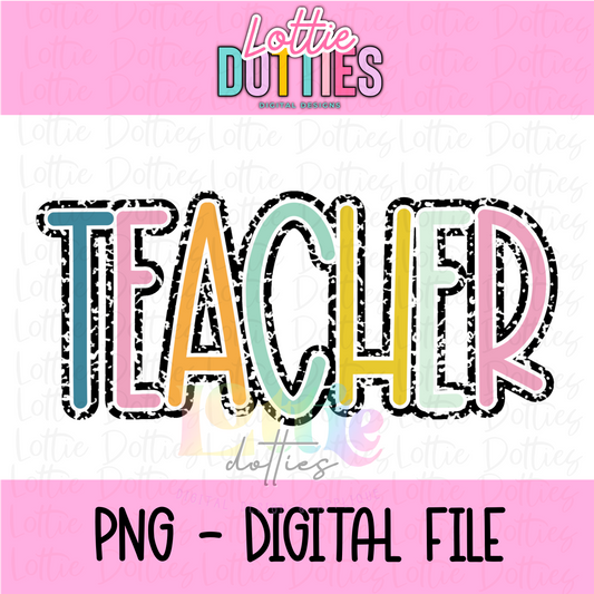 Teacher PNG - Back To School - Sublimation - Digital Download