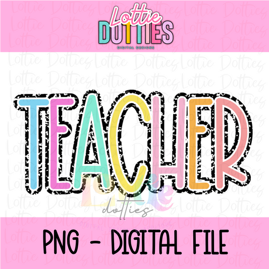 Teacher PNG - Back To School - Sublimation - Digital Download