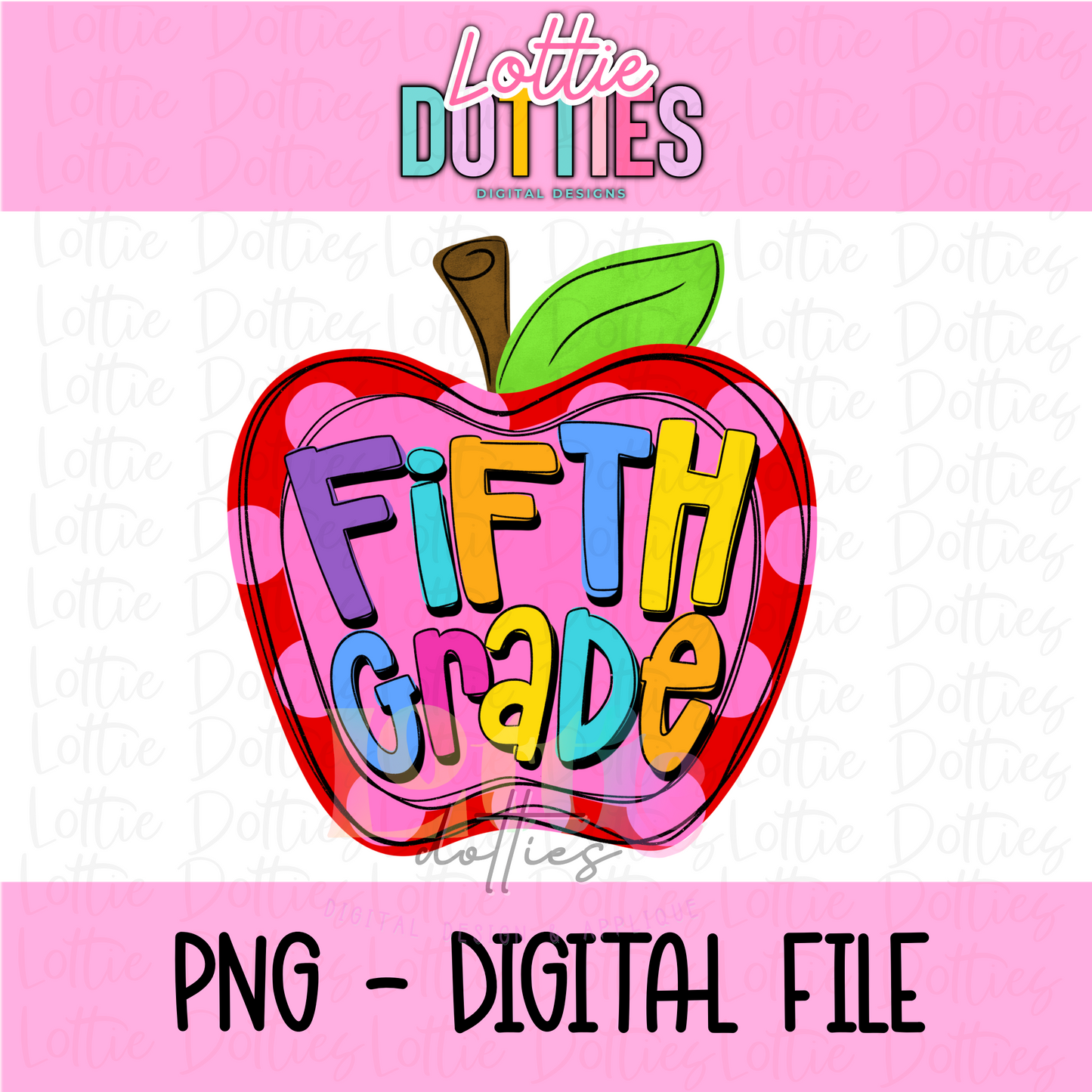 Fifth Grade PNG - Back To School - Sublimation - Digital Download