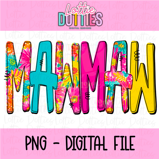 Mawmaw - Mawmaw floral PNG- Instant Download