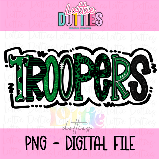 Troopers PNG - Troopers design - Digital Download - Green and Black