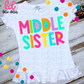 Middle Sister PNG - Middle Sister Sublimation - Digital Download - Bright