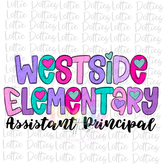 Westside Elementary Assistant Principal PNG - Westside Elementary Sublimation - Digital Download