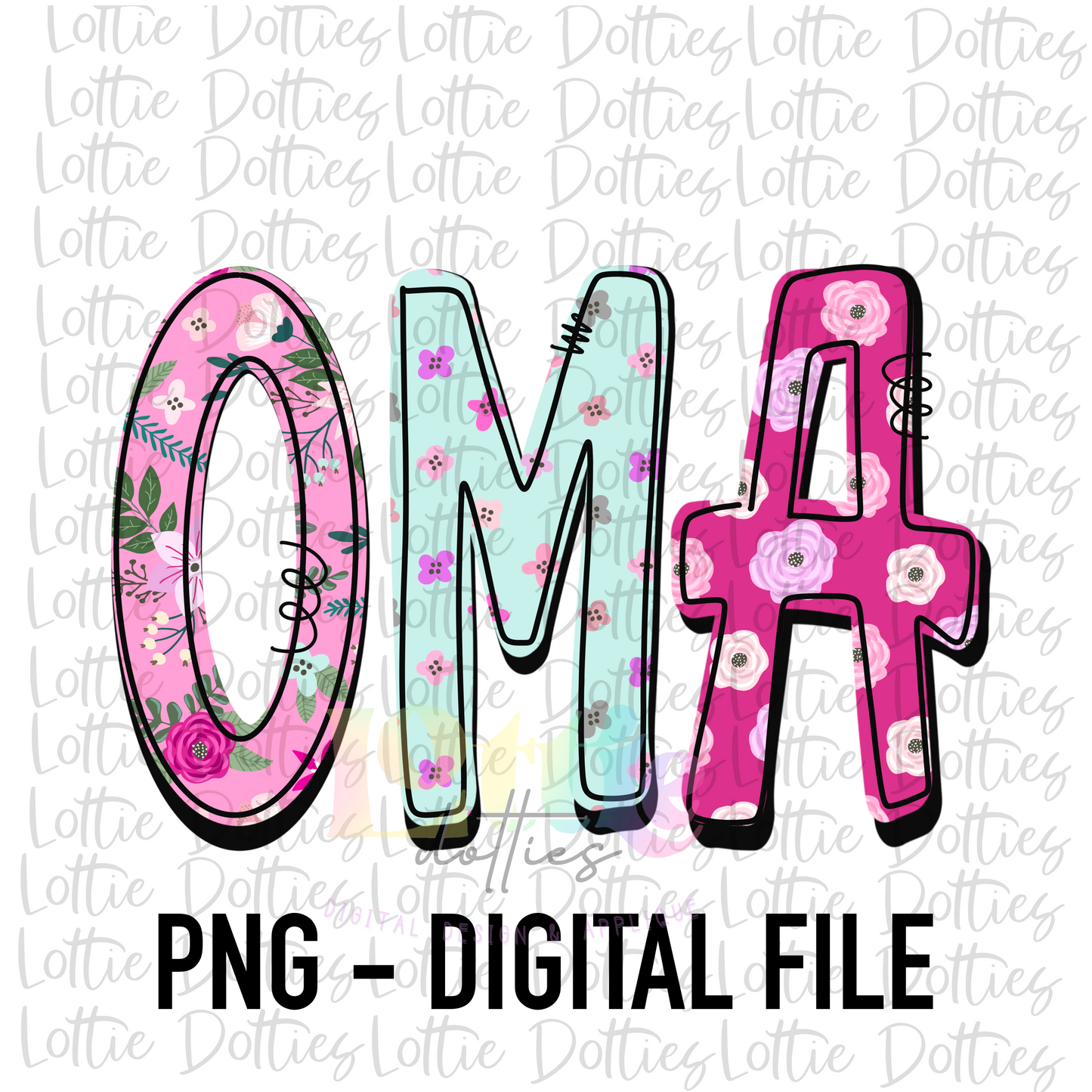 Oma - Oma Sublimation - Digital Download -Mother's Day Design