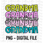 Grandma Png - Sublimation File - Instant Download - Digital Download