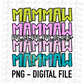 Mammaw PNG - Mammaw Sublimation - Digital Download - Mother's Day