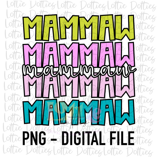 Mammaw PNG - Mammaw Sublimation - Digital Download - Mother's Day